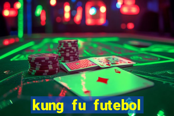 kung fu futebol clube download utorrent